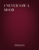 I Never Saw a Moor SSSAAA choral sheet music cover